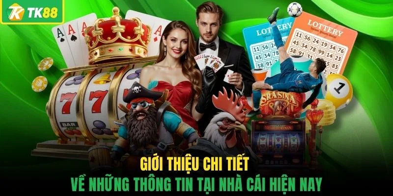 Giới thiệu chi tiết về những thông tin tại nhà cái hiện nay
